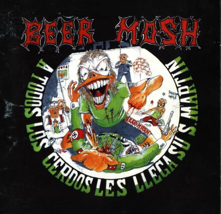 BEER MOSH - A todos los cerdos les llega su San Martín cover 