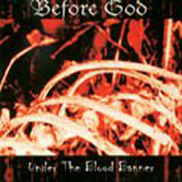 BEFORE GOD - Under the Blood Banner cover 