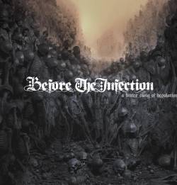 BEFORE THE INFECTION - A Bitter Swig Of Desolation cover 