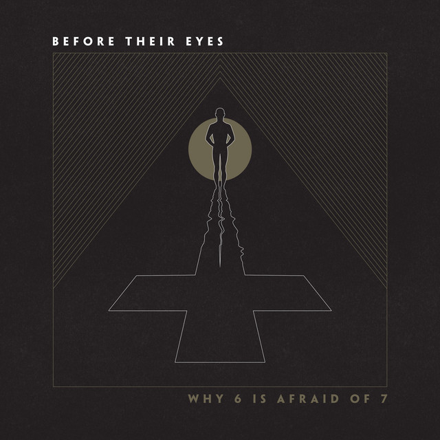BEFORE THEIR EYES - Why 6 Is Afraid of 7 cover 