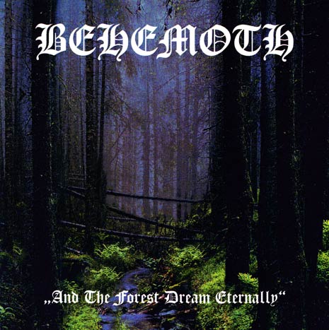 BEHEMOTH - And the Forest Dream Eternally / Forbidden Spaces cover 