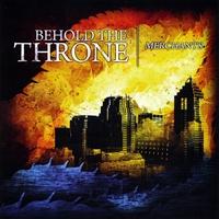 BEHOLD THE THRONE - Merchants cover 