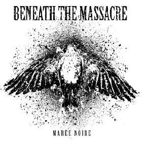BENEATH THE MASSACRE - Marée Noire cover 