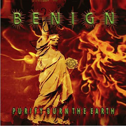 BENIGN - Purify, Burn The Earth cover 