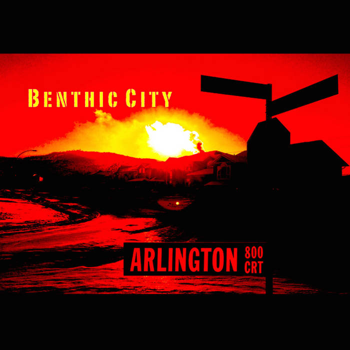 BENTHIC CITY - Arlington Crt cover 