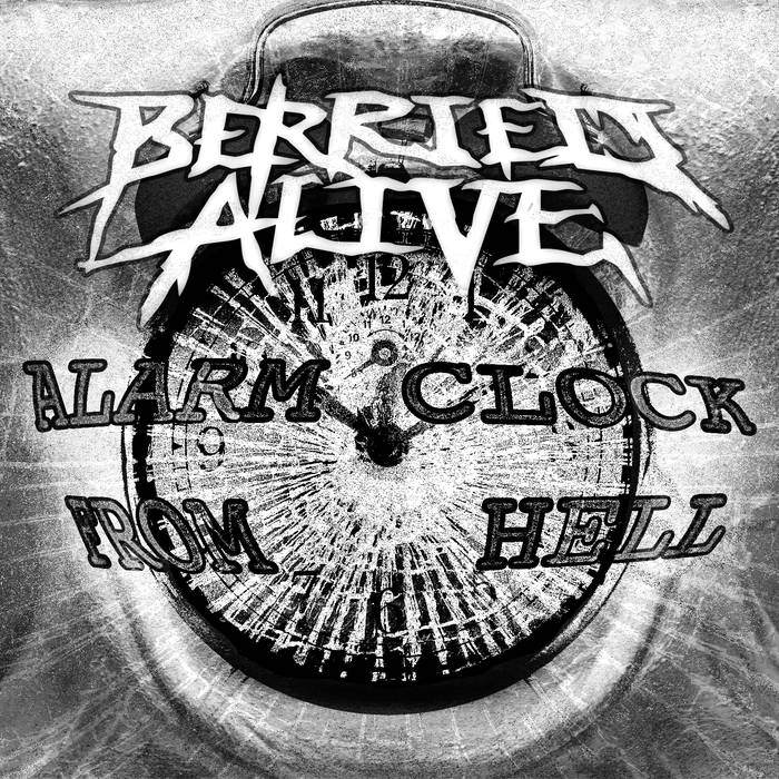 BERRIED ALIVE - Alarm Clock From Hell cover 