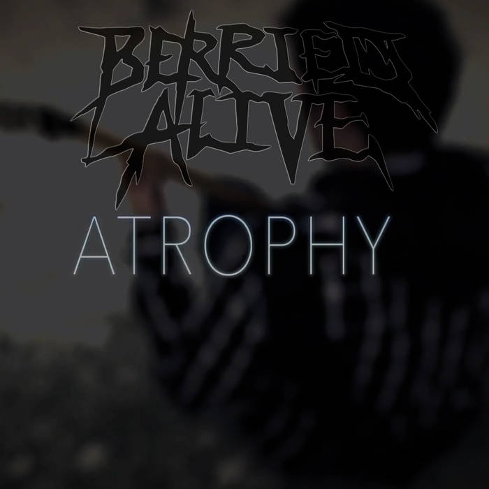BERRIED ALIVE - Atrophy (Instrumental) cover 
