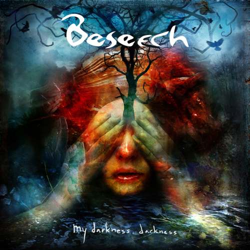 BESEECH - My Darkness, Darkness cover 
