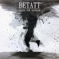 BETATT - Fyrer For Kråkene cover 