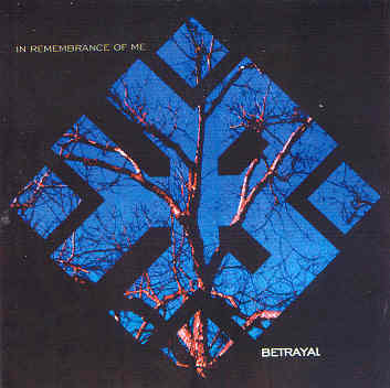 BETRAYAL (CA-1) - In Remembrance Of Me cover 