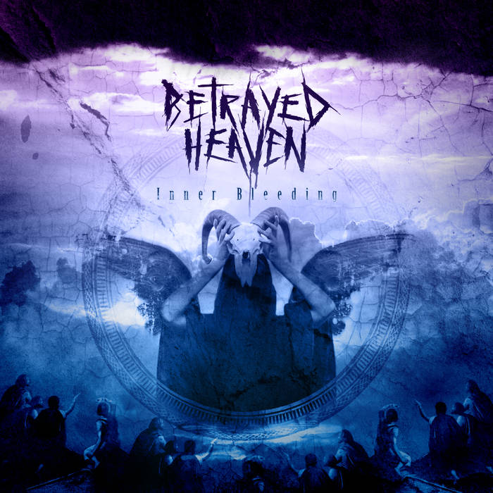BETRAYED HEAVEN - Inner Bleeding cover 
