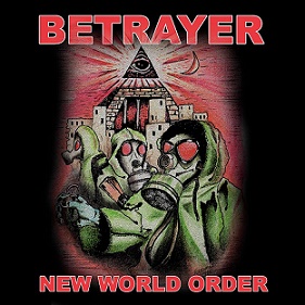 BETRAYER - New World Order cover 
