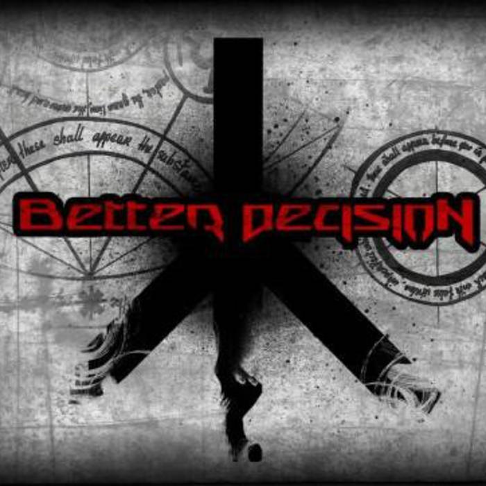 BETTER DECISION - Two Minute Silence cover 