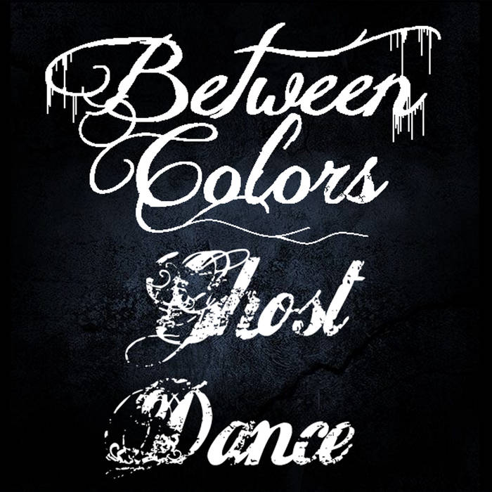 BETWEEN COLORS - Ghost Dance cover 
