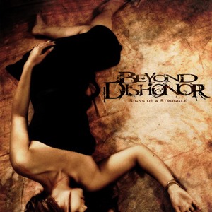 BEYOND DISHONOR - Signs Of A Struggle cover 