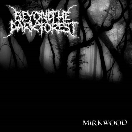 BEYOND THE DARK FOREST - Mirkwood cover 