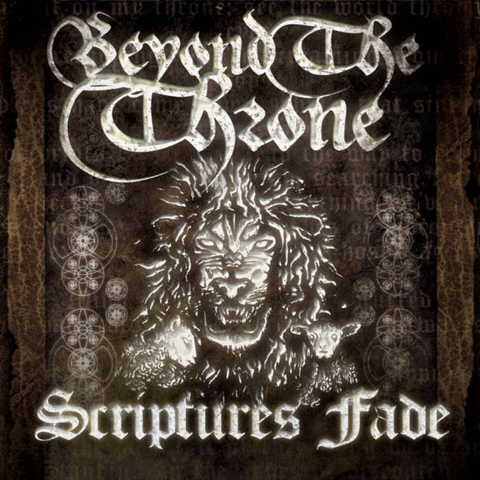 BEYOND THE THRONE - Scriptures Fade cover 