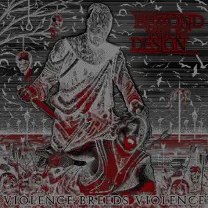 BEYOND YOUR DESIGN - Violence Breeds Violence (Remix) cover 