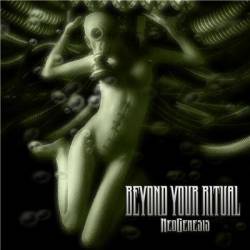 BEYOND YOUR RITUAL - Neogenesis cover 