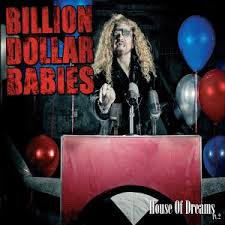 BILLION DOLLAR BABIES - House Of Dreams Part 2 cover 