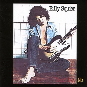 BILLY SQUIER - Don't Say No cover 