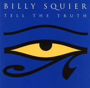 BILLY SQUIER - Tell The Truth cover 
