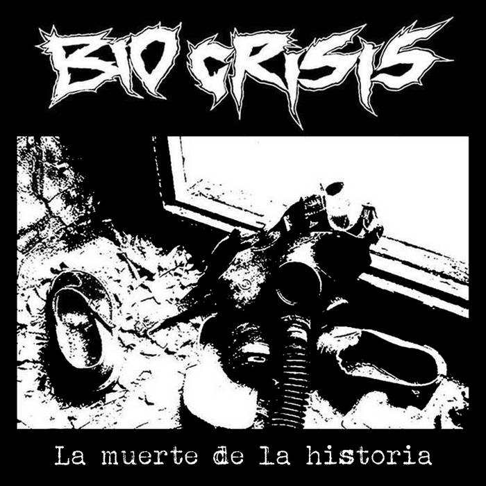 BIO CRISIS - La Muerte De La Historia cover 