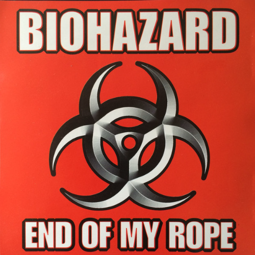 BIOHAZARD - End Of My Rope cover 