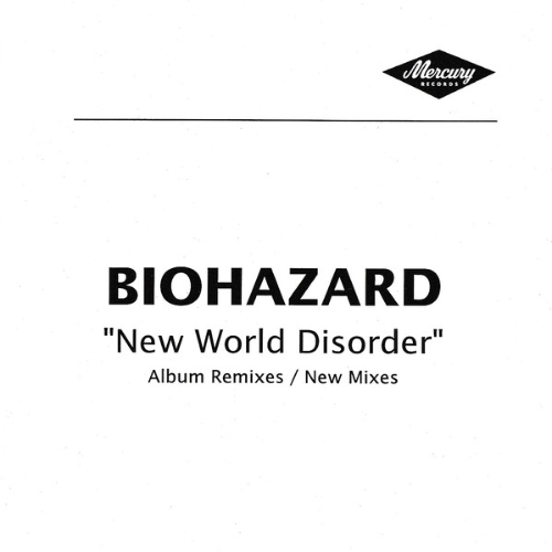 BIOHAZARD - New World Disorder Album Remixes / New Mixes cover 