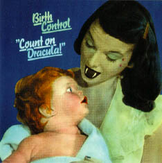 BIRTH CONTROL - Count On Dracula cover 