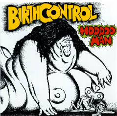BIRTH CONTROL - Hoodoo Man cover 