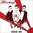 BISHOP - Rock On cover 