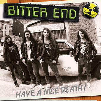 BITTER END (WA) - Have A Nice Death! cover 