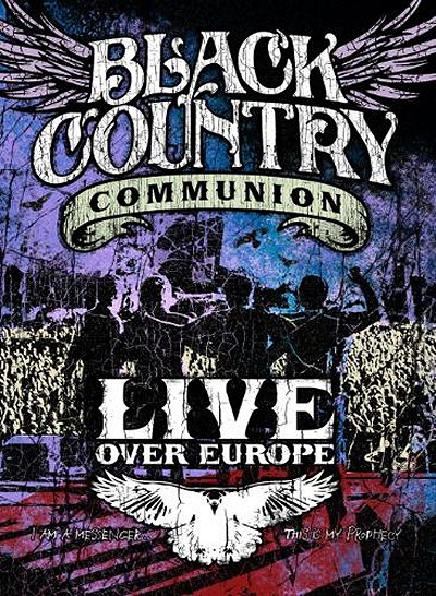 BLACK COUNTRY COMMUNION - Live Over Europe cover 