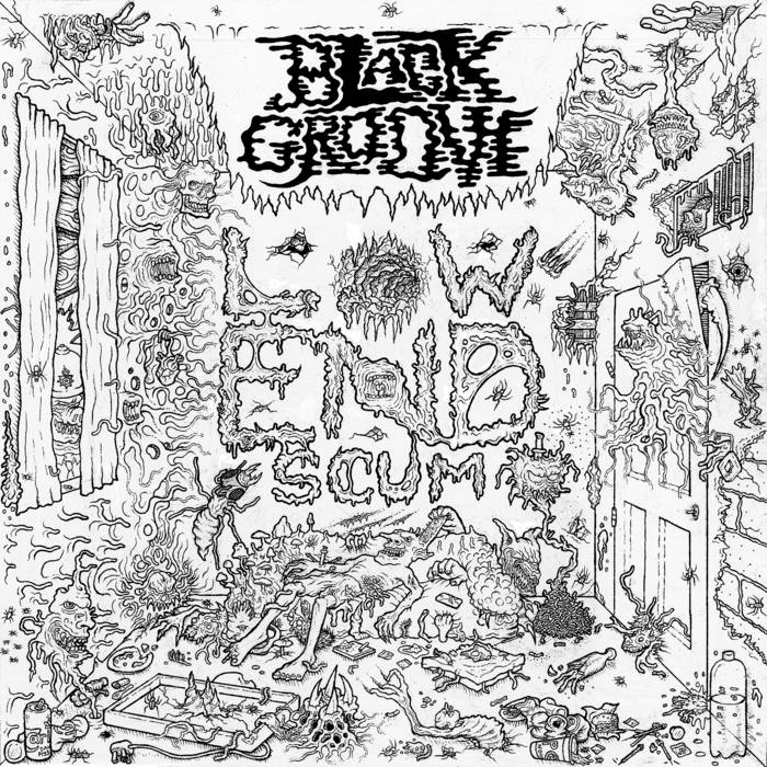 BLACK GROOVE - Low End Scum cover 