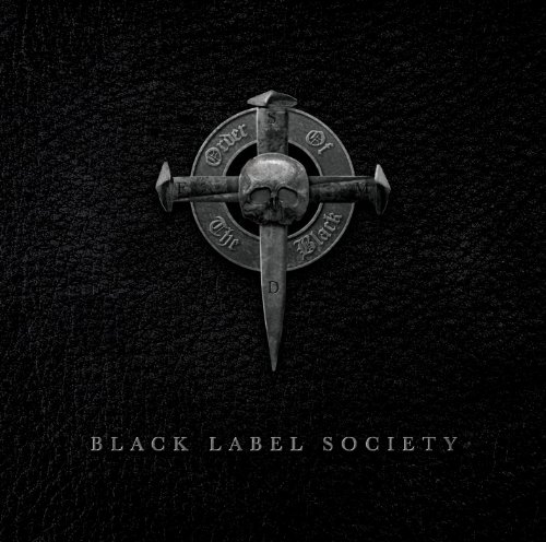 BLACK LABEL SOCIETY - Order of the Black cover 