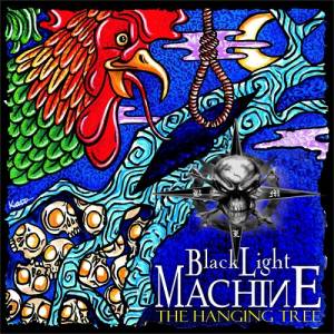 BLACK LIGHT MACHINE - The Hanging Tree cover 