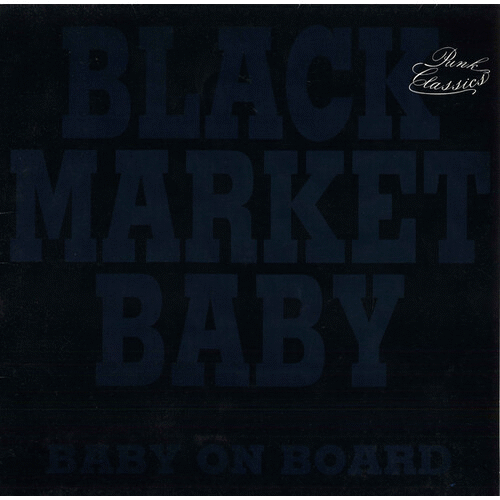 BLACK MARKET BABY - Baby On Board cover 