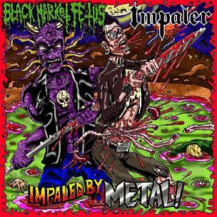 BLACK MARKET FETUS - Impaled by Metal! cover 