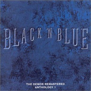 BLACK 'N BLUE - The Demos Remastered: Anthology cover 
