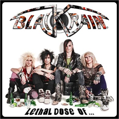 BLACK RAIN - Lethal Dose Of... cover 