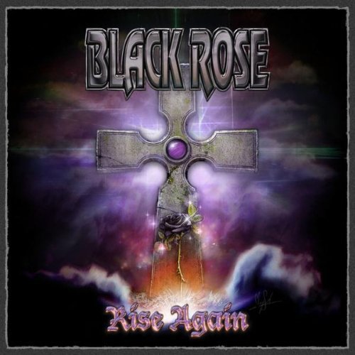 BLACK ROSE - Rise Again cover 