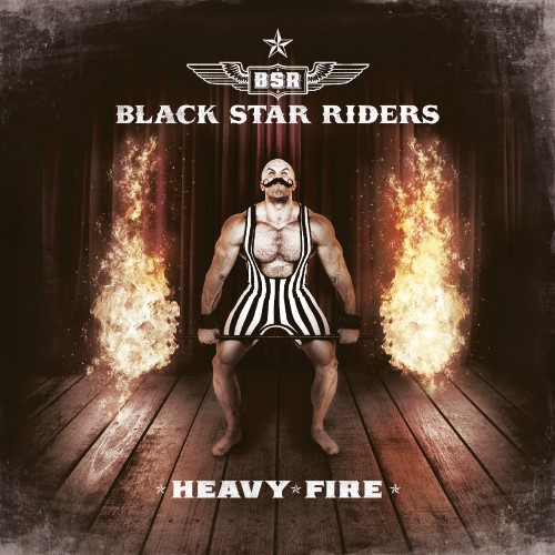 BLACK STAR RIDERS - Heavy Fire cover 