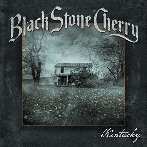 BLACK STONE CHERRY - Kentucky cover 