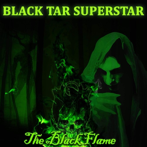 BLACK TAR SUPERSTAR - The Black Flame cover 