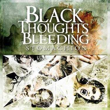 BLACK THOUGHTS BLEEDING - Stomachion cover 