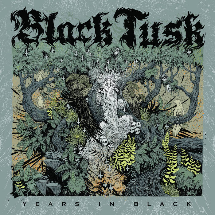 BLACK TUSK - Years In Black cover 