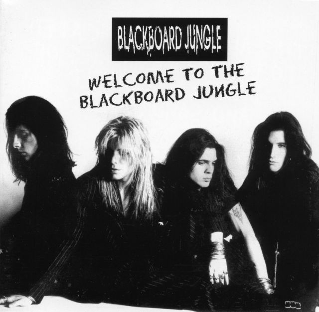 BLACKBOARD JUNGLE - Welcome To The Blackboard Jungle cover 