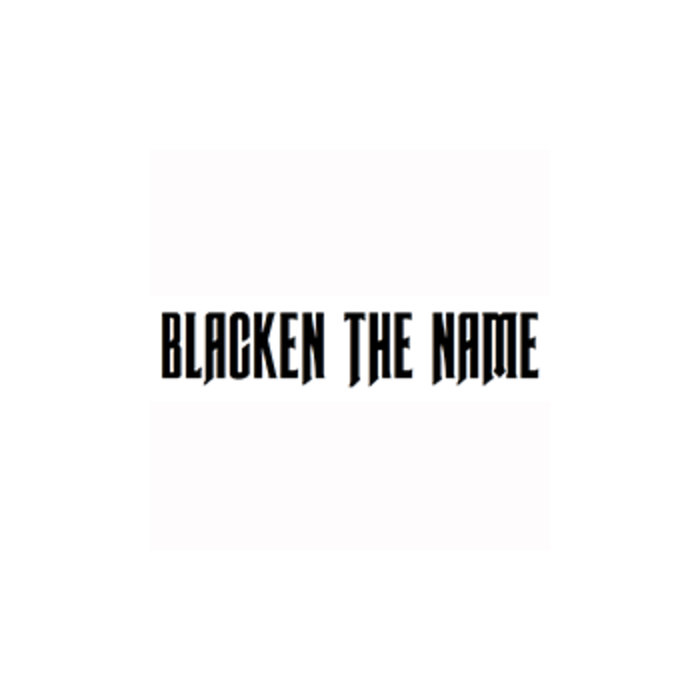 BLACKEN THE NAME - Forsaken cover 