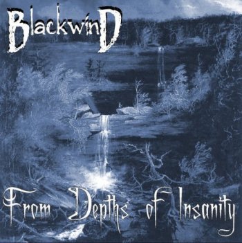 BLACKWIND - From Depths of Insanity cover 